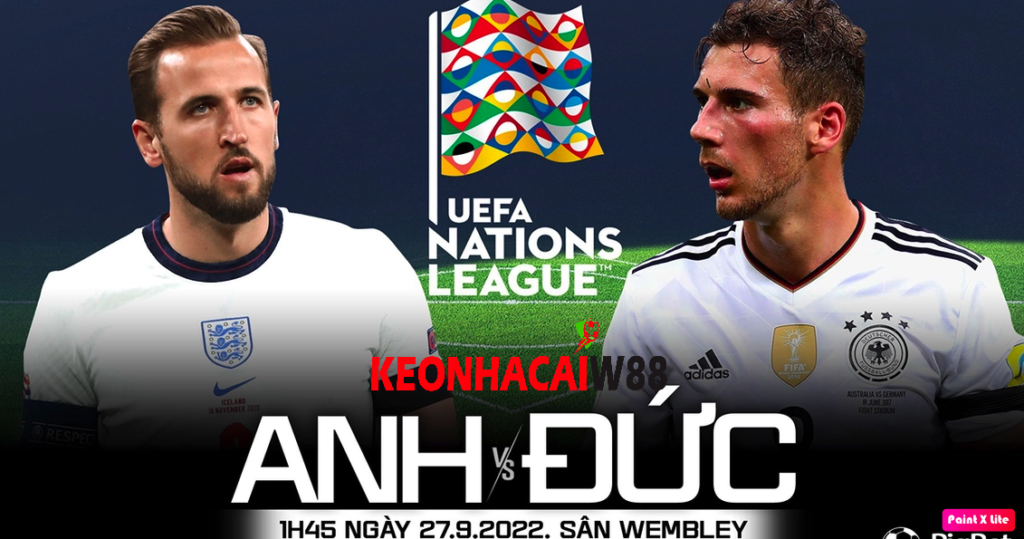 Nhận Định Bóng Đá UEFA Nations League: Soi Kèo Giữa Anh Vs Đức